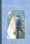 Tarot of Jane Austen di Diane Wilkes edito da Lo Scarabeo
