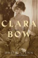 Clara Bow di David Stenn edito da Cooper Square Publishers