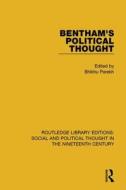 Bentham's Political Thought edito da ROUTLEDGE
