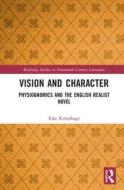 Vision and Character di Eike Kronshage edito da Taylor & Francis Ltd