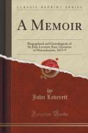 A Memoir di John Leverett edito da Forgotten Books