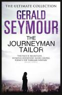 The Journeyman Tailor di Gerald Seymour edito da Hodder & Stoughton General Division