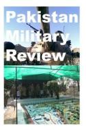 Pakistan Military Review: October 2014 di Agha Humayun Amin edito da Createspace