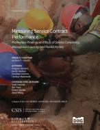 Measuring Service Contract Performance di Andrew P. Hunter, Gregory Sanders edito da Center For Strategic & International Studies