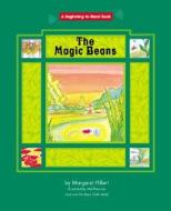 The Magic Beans di Margaret Hillert edito da Norwood House Press
