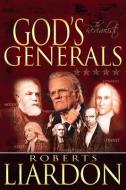 God's Generals the Revivalists di Roberts Liardon edito da WHITAKER HOUSE