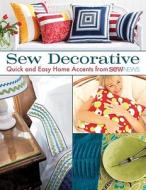 Sew Decorative di That Patchwork Place edito da Martingale & Company