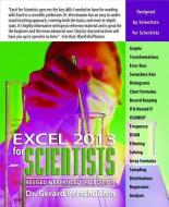 Excel 2013 for Scientists di Dr. Gerard Verschuuren edito da Holy Macro! Books