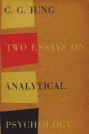 Two Essays on Analytical Psychology di C. G. Jung edito da IMPORTANT BOOKS