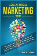 Social Media Marketing 2021 Social Media Marketing 2021