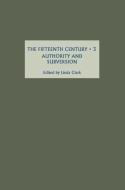 The Fifteenth Century III - Authority and Subversion di Linda Clark edito da Boydell Press