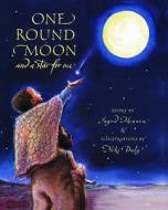 One Round Moon And A Star For Me di Ingrid Mennen edito da Frances Lincoln Publishers Ltd