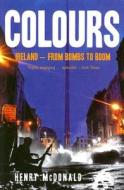 Colours di H. Macdonald edito da Mainstream Publishing