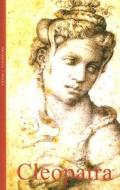 Cleopatra di Prudence J. Jones edito da Haus Publishing