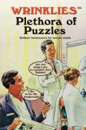 Wrinklies Plethora of Puzzles di N A edito da Welbeck Publishing Group