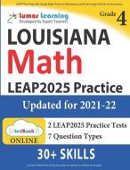 LEAP Test Prep: 4th Grade Math Practice Workbook and Full-length Online Assessments: LEAP Study Guide di Lumos Learning edito da LIGHTNING SOURCE INC