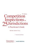 Competition Inspections in 25 Jurisdictions edito da Institute of Competition Law