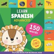 Learn spanish - 150 words with pronunciations - Advanced di Gnb edito da Amazon Digital Services LLC - Kdp