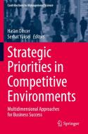 Strategic Priorities in Competitive Environments edito da Springer International Publishing