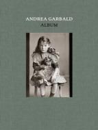 Andrea Garbald: Album edito da Scheidegger Und Spiess AG, Verlag