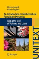 An Introduction to Mathematical Population Dynamics di Mimmo Iannelli, Andrea Pugliese edito da Springer International Publishing
