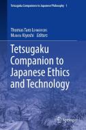Tetsugaku Companion to Japanese Ethics and Technology edito da Springer-Verlag GmbH