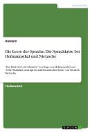Die Leere der Sprache. Die Sprachkrise bei Hofmannsthal und Nietzsche di Anonym edito da GRIN Verlag