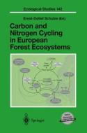 Carbon and Nitrogen Cycling in European Forest Ecosystems di E. D. Schulze edito da Springer