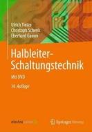 Halbleiter-schaltungstechnik di Ulrich Tietze, Christoph Schenk, Eberhard Gamm edito da Springer Berlin Heidelberg