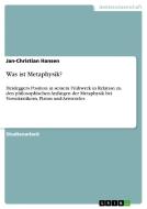 Was ist Metaphysik? di Jan-Christian Hansen edito da GRIN Publishing
