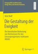 Die Gestaltung der Ewigkeit di Nele Wulf edito da Springer Fachmedien Wiesbaden
