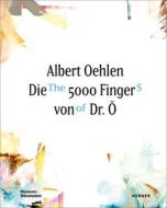 Albert Oehlen edito da Kerber Verlag