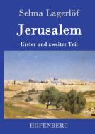Jerusalem di Selma Lagerlöf edito da Hofenberg