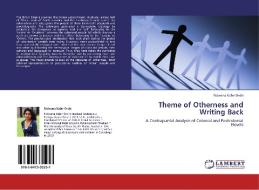 Theme of Otherness and Writing Back di Ridwana Kabir Orchi edito da LAP Lambert Academic Publishing