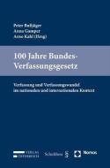 100 Jahre Bundes-Verfassungsgesetz edito da Nomos Verlagsges.MBH + Co
