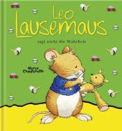 Leo Lausemaus sagt nicht die Wahrheit di Andrea Dami edito da Lingen, Helmut Verlag