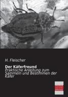 Der Käferfreund di H. Fleischer edito da Bremen University Press