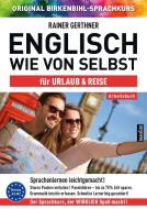 Arbeitsbuch zu Englisch wie von selbst für URLAUB & REISE di Rainer Gerthner, Vera F. Birkenbihl edito da Aurinia Verlag
