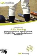 John Riedling edito da Loc Publishing