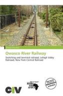 Owasco River Railway edito da Civ