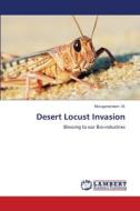 Desert Locust Invasion di Muruganandam. M. edito da LAP LAMBERT Academic Publishing