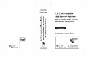 La contratación del sector público: especial referencia a los contratos de suministro y de servicios edito da La Ley