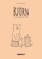 Björn. A cosa serve un amico di Delphine Perret
