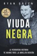 Viuda Negra di Ryan Green edito da Independently Published