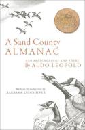 A Sand County Almanac: And Sketches Here and There di Aldo Leopold edito da OXFORD UNIV PR