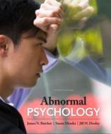 Abnormal Psychology Plus New Mypsychlab -- Access Card Package di James N. Butcher, Susan Mineka, Jill M. Hooley edito da Pearson