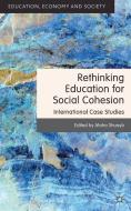 Rethinking Education for Social Cohesion di M. Shuayb edito da Palgrave Macmillan