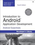 Introduction To Android Application Development di Joseph Annuzzi, Lauren Darcey, Shane Conder edito da Pearson Education (us)