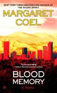 Blood Memory di Margaret Coel edito da BERKLEY BOOKS
