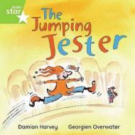 Rigby Star Independent Green Reader 1 The Jumping Jester di Damian Harvey edito da Pearson Education Limited